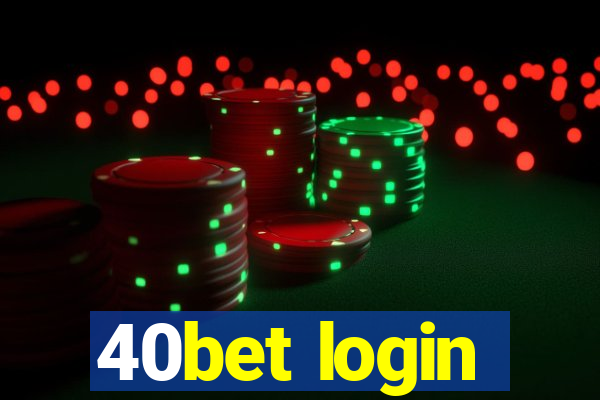 40bet login